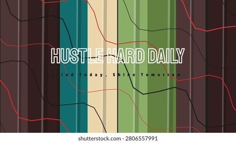 HUSTLE HARD DAILY masked text design featuring layered contour wave lines pattern and thick stroke mask