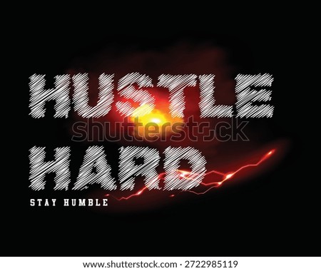 hustle hard quote vector motivational text
