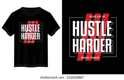 hustle hard typography t shirt design, motivational typography t shirt design, inspirational quotes t-shirt design, vector quotes lettering t shirt design for print