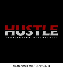 133 Hustle Harder Images, Stock Photos & Vectors | Shutterstock