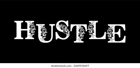 hustle harder typography for print t shirt