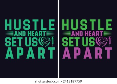 Hustle And Heart Set Us Apart,  Life, Saving One Patient At A Time, Nurse Life, Hospital nurse T-Shirt, Doctor student shirt model, Half Leopard Nurse, Unique Profession-Themed Design