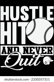 Hustle Hit And Never Quit eps cut file for cutting machine