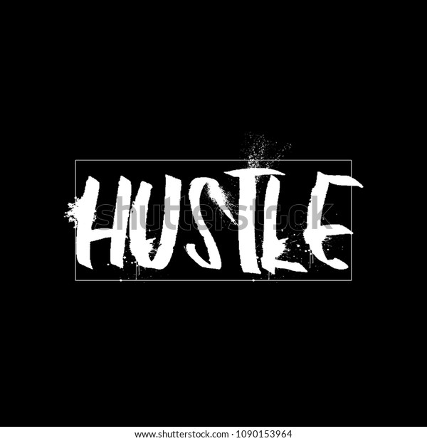 Hustle Lettering Brush Tshirt Printing Stock Vector (Royalty Free ...