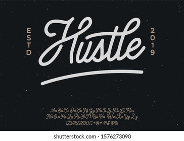 Hustle. Lettering print on sticker or clothes. Script font. Vector illustration.