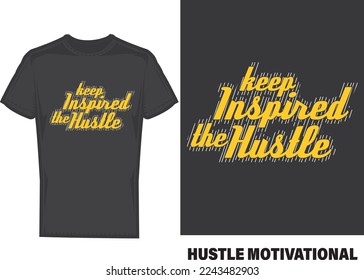 Hustle motivational inspirational quotes .