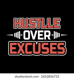 Hustle Over Excuses - Cartaz de ginástica motivacional para a inspiração de fitness