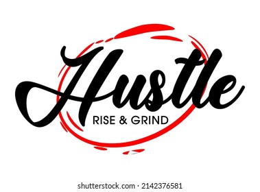 hustle quote collection for t shirt design graphic vector 