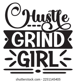 Hustle SVG Design Vector File.