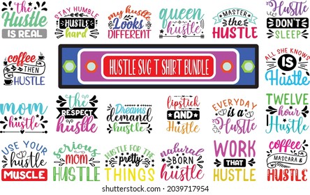 HUSTLE SVG T SHIRT DESIGN BUNDLE