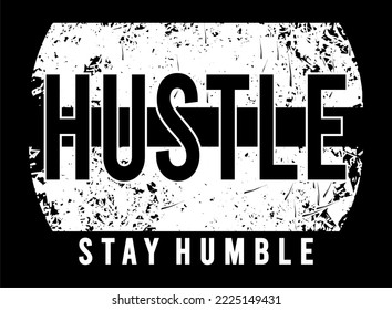 hustle typography design vector for print t shirt