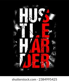 hustle typography for print t shirt