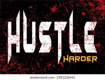 hustle typography vector for print t shirt