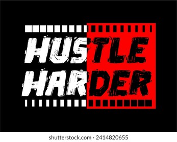 hustle typography vector for print t shirt