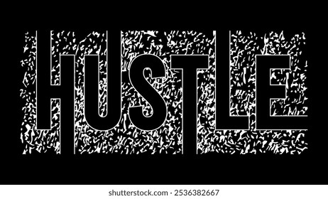 Hustle typography vector for print t shirt