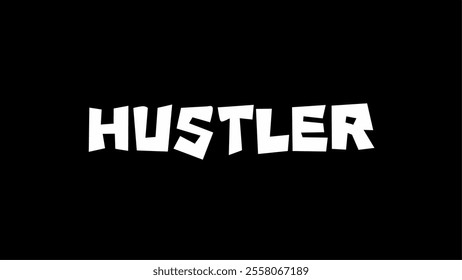 Hustler text typography design vector for t-shirt print apparel and other