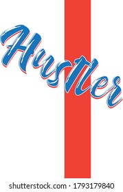 Hustler Vector lettering T shirt Design