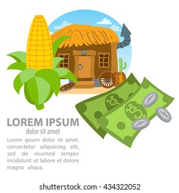 Hut, ear of corn and money. Farming. Agricultural business.