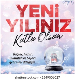 "Sağlık, huzur, mutluluk ve başarı getirmesi dileğiyle yeni yılınız kutlu olsun. Happy new year, wishing it to bring health, peace, happiness and success."