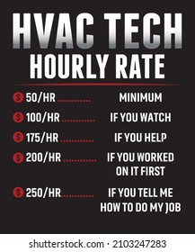 Hvac Tech Hourly Rate T Shirt Design