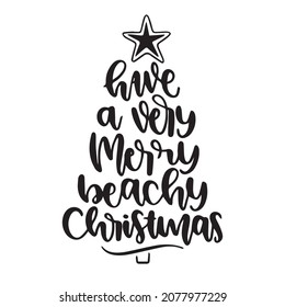 hwe a very merry beachy christmas tree logo inspirational quotes typography lettering design