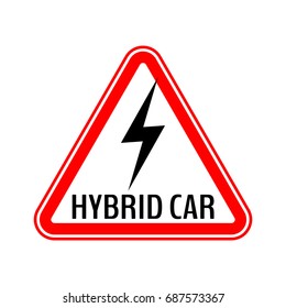 Hybrid car caution sticker. Save energy automobile warning sign. Lightning icon in red triangle to a vehicle glass. Vector illustration.