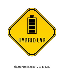 Hybrid car caution sticker. Save energy automobile warning sign. Fully charged battery icon in yellow and black rhombus to a vehicle glass. Vector illustration.