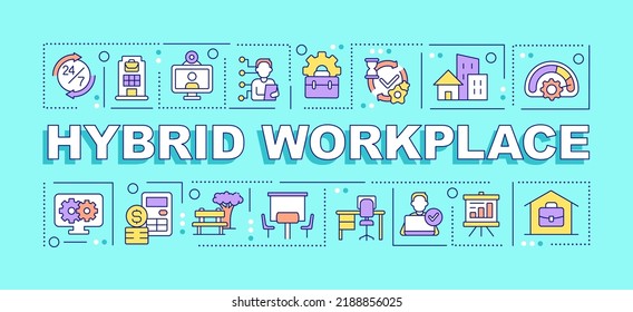 Hybrid Workplace Word Concepts Turquoise Banner. Corporate Culture. Infographics With Editable Icons On Color Background. Isolated Typography. Vector Illustration With Text. Arial-Black Font Used