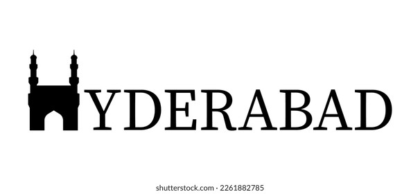 Hyderabad city skyline with text. Hyderabad is the capital and largest city of the Indian state of Telangana