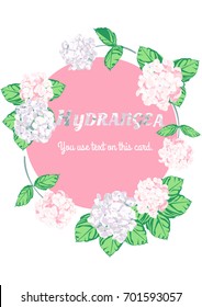 Hydrangea card. The hydrangea in love is vector for card. the flower circle is sweet color with pink and purple.