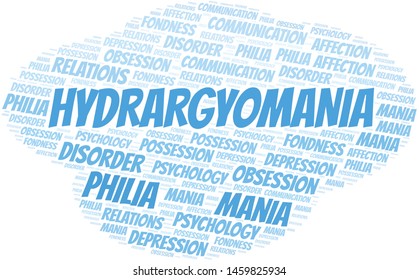 Hydrargyomania word cloud. Type of mania, made with text only.