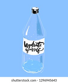 Hydrate yourself print with hand drawn bottle of water and brush calligraphy slogan. Motivational gym poster, healthy lifestyle