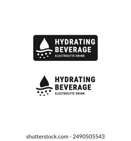 Hydrating beverage label or Hydrating beverage sign vector isolated in flat style. Best Hydrating beverage label vector for product packaging design element. Hydrating beverage label.