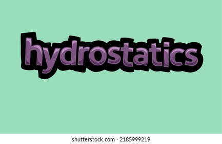 HYDROSTATICS background writing vector design very cool and simple