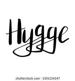 Hygge hand drawn lettering for lifestyle poster, banner, logo, icon, greeting card, promo, template. Modern calligraphy, vector illustration of Danish happiness
