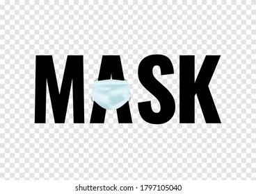 hygiene medical mask on A letter isolated on white background, typographic vectors for Covid19