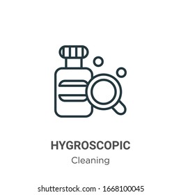 Hygroscopic outline vector icon. Thin line black hygroscopic icon, flat vector simple element illustration from editable cleaning concept isolated stroke on white background