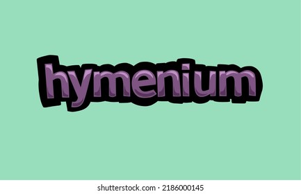 HYMENIUM background writing vector design very cool and simple