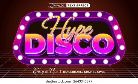 hype disco - Editable Text Effect, Font Style