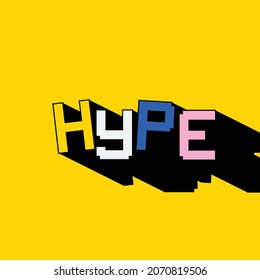 Hype game illustrations quotes vector graphic typography poster print design vector