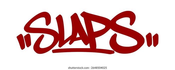 Hype red graffiti tag "Slaps" with bold urban drip and transparent background. Slang for something that hits hard — like music or energy.