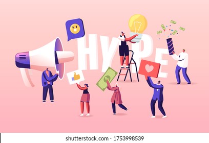 Hype, Social Media Viral or Fake Content Spreading Concept. Tiny Characters with Huge Letters and Megaphone. Money Bills Flying around. Poster Banner Flyer. Cartoon People Vector Illustration