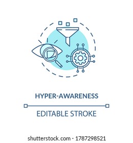 Hyper Awareness Turquoise Concept Icon. Sales Funnel. Workforce Management. Digital Business Agility Idea Thin Line Illustration. Vector Isolated Outline RGB Color Drawing. Editable Stroke