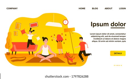 Hyperactive adorable children and pet making chaos in room. Calm mother keeping zen gesture and meditating. Vector illustration for mischievous kids, quarantine, motherhood concept