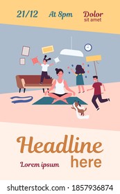 Hyperactive adorable children and pet making chaos in room. Calm mother keeping zen gesture and meditating. Vector illustration for mischievous kids, quarantine, motherhood concept