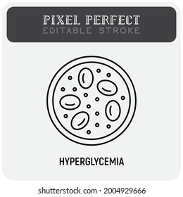 Hyperglycemia thin line icon. Low blood sugar. Thin line icon. Diabetes symptom. Pixel perfect, editable stroke. Vector illustration.