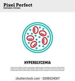 Hyperglycemia Thin Line Icon. Low Blood Sugar. Thin Line Icon. Diabetes Symptom. Pixel Perfect, Editable Stroke. Vector Illustration.