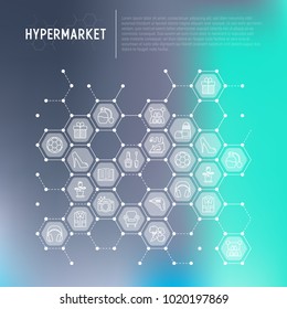 Hypermarket concept in honeycombs with thin line icons: apparel, sport equipment, electronics, perfumery, cosmetics, toys, food, appliances. Modern vector illustration for print media, banner.