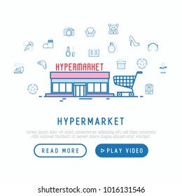 Hypermarket concept with thin line icons: apparel, sport equipment, electronics, perfumery, cosmetics, toys, food, appliances. Modern vector illustration, web page template.