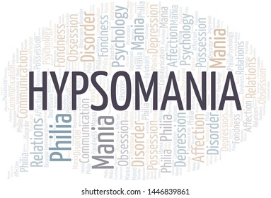 Hypsomania word cloud. Type of mania, made with text only.